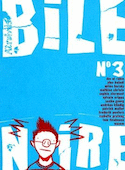 Bile noire, no 03